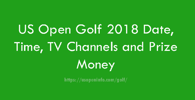 US Open Golf 2018 