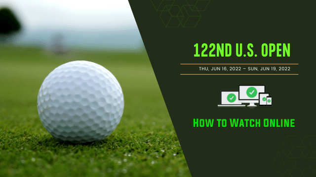 US Open Golf 2022 Live Stream